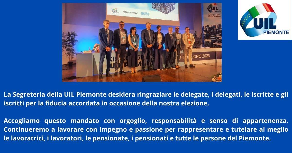 XIII Congresso UIL Piemonte: Ringraziamento per elezione