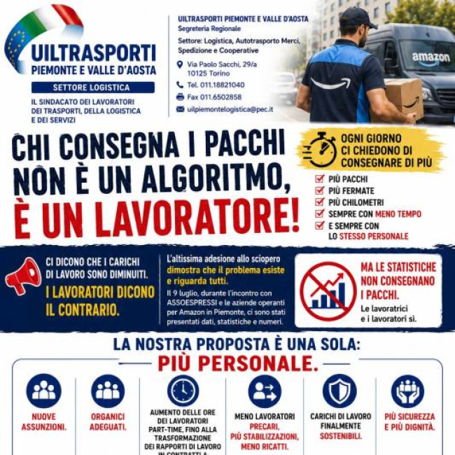 UIL Trasporti Piemonte: consegne sempre più veloci, carichi di lavoro sempre più pesanti, il prezzo dell'e-commerce lo paga chi lavora